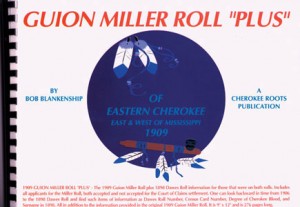 1909 Guion Miller Roll Plus - All Things Cherokee